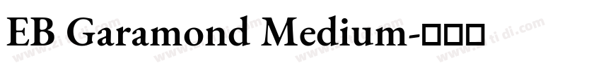 EB Garamond Medium字体转换
